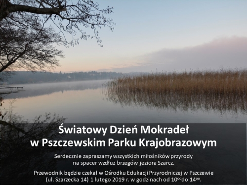 Światowy Dzień Mokradeł w Barlinecko Gorzowskim hParku Krajobrazowym