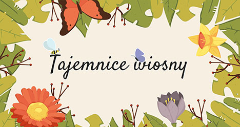 tajemnice wiosny